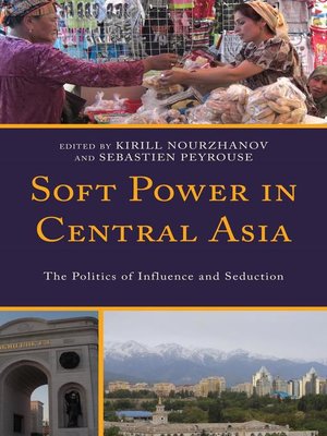 cover image of Soft Power in Central Asia